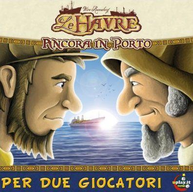 Le Havre. Ancora in porto. Gioco da tavolo