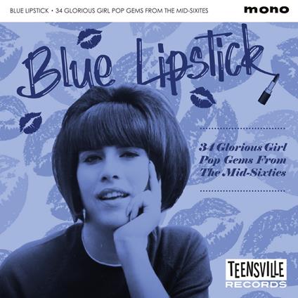 Blue Lipstick. 34 Glorious Girl Pop Gems - CD Audio