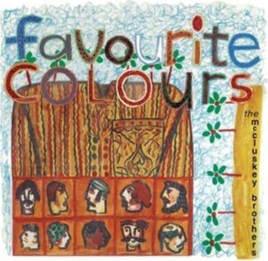 Favourite Colours - Vinile LP di McCluskey Brothers