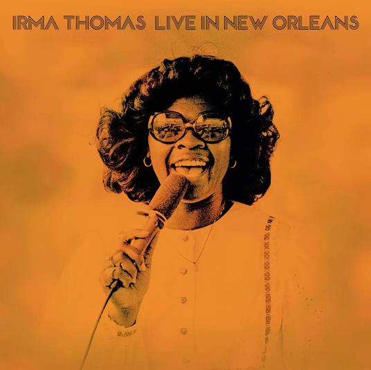 Live In New Orleans - CD Audio di Irma Thomas