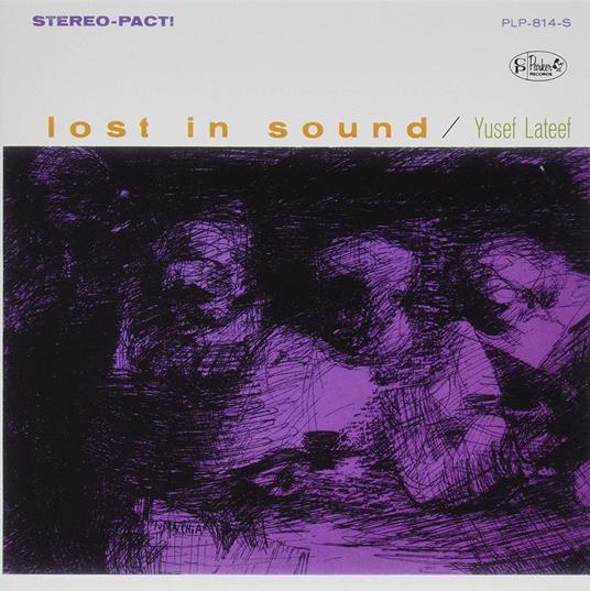 Lost In Sound - Vinile LP di Yusef Lateef
