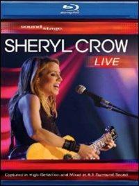 Sheryl Crow. Live. Soundstage (Blu-ray) - Blu-ray di Sheryl Crow