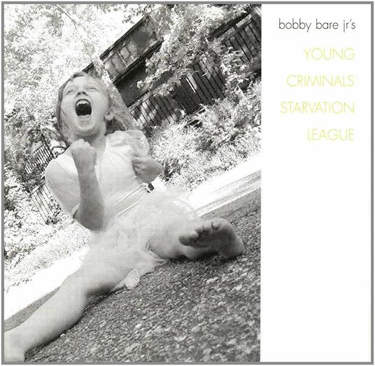 Young Criminals' Starvation League - CD Audio di Bobby Bare