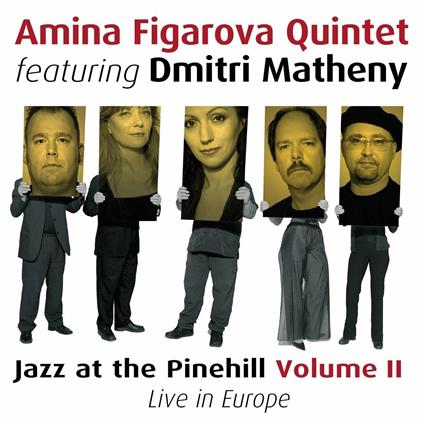Jazz At The Pinehill Live In Europe - CD Audio di Amina Figarova