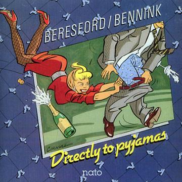 Directly to Pyjamas - CD Audio di Han Bennink,Steve Beresford