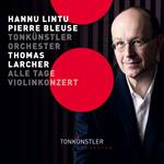 Alle Tage, Violin Konzert