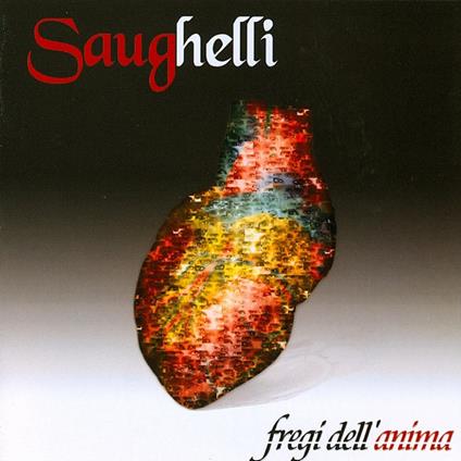 Fregi dell'Anima - CD Audio di Saughelli