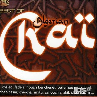 Best Of Algerian Rai - CD Audio