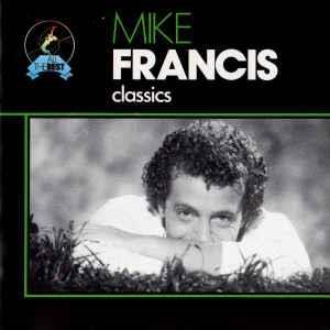 Classics - CD Audio di Mike Francis