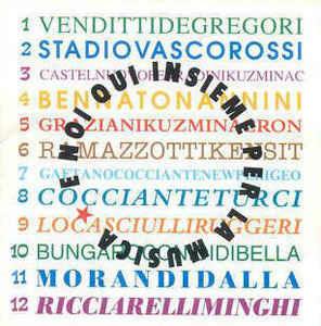 E Noi Qui Insieme Per La Musica - CD Audio
