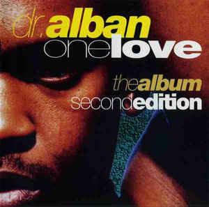 One Love: The Album (Second Edition) - CD Audio di Dr. Alban
