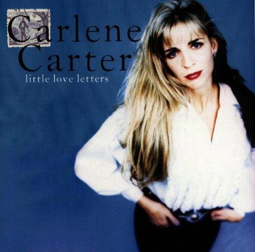 Little Love Letters - CD Audio di Carlene Carter