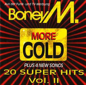 More Gold - 20 Super Hits Vol. II - CD Audio di Boney M.