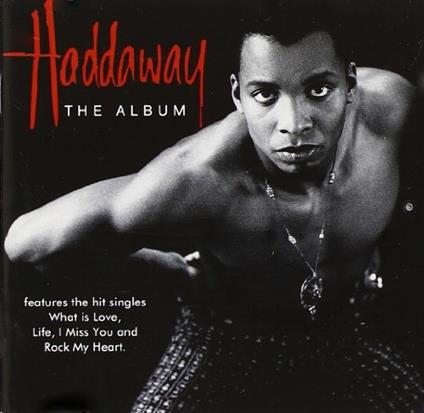 Haddaway - CD Audio di Haddaway