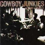 The Trinity Session - CD Audio di Cowboy Junkies