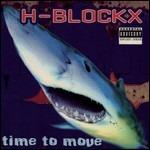 Time to Move - CD Audio di H-Blockx