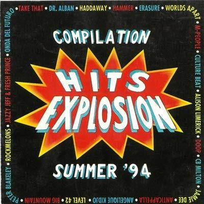 Hits Explosion Summer '94 (Colonna Sonora) - CD Audio di Take That