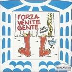 Forza venite gente (Colonna sonora) - CD Audio