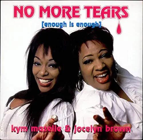 No More Tears (Enough Is Enough) - Vinile LP di Kym Mazelle,Jocelyn Brown