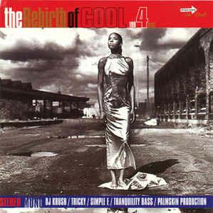 The Rebirth Of Cool 4 - CD Audio
