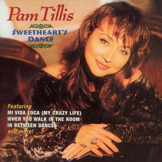 Sweetheart's Dance - CD Audio di Pam Tillis
