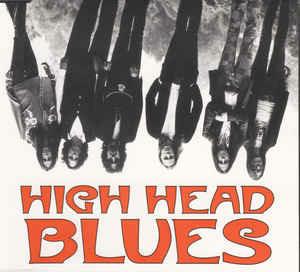 High Head Blues - CD Audio di Black Crowes