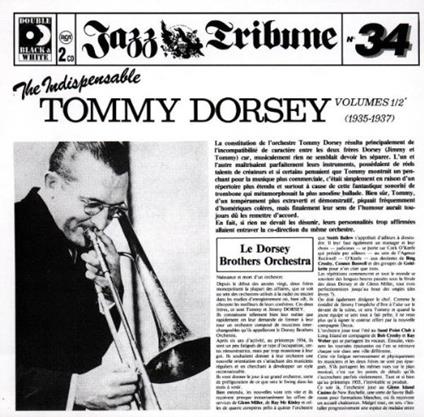 The Indispensable Vol. 1-2 - CD Audio di Tommy Dorsey