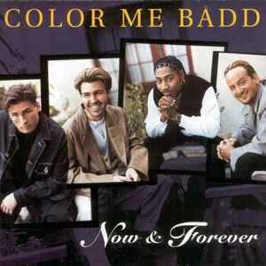 Now & Forever - CD Audio di Color Me Badd