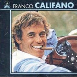 Franco Califano - CD Audio di Franco Califano