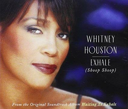 Exhale - CD Audio Singolo di Whitney Houston
