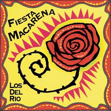 Fiesta Macarena - CD Audio di Los Del Rio