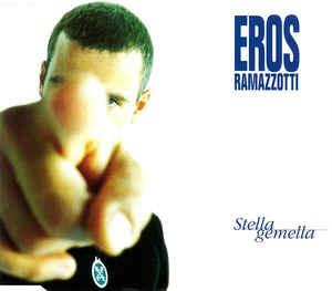 Stella Gemella - CD Audio di Eros Ramazzotti