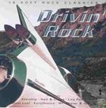 Drivin' Rock. 16 Soft Rock Classics