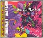 Fiesta Mundial - CD Audio di Fisherman's Walkband
