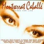 Friends for Life - CD Audio di Montserrat Caballé