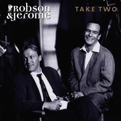 Take Two - CD Audio di Robson & Jerome