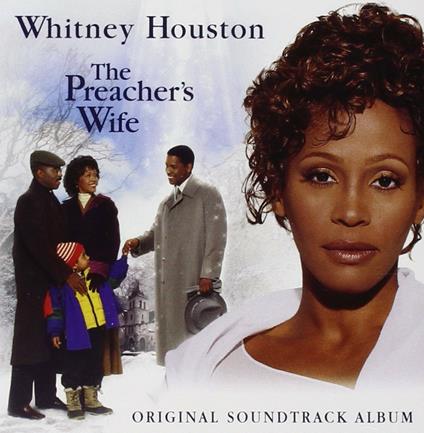 The Preacher's Wife (Colonna sonora) - CD Audio di Whitney Houston
