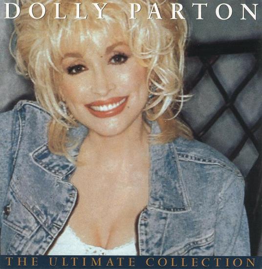 The Ultimate Collection - CD Audio di Dolly Parton