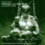 Tristano e Isotta (Tristan und Isolde) - CD Audio di Richard Wagner