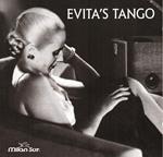 Evita's Tango: The Golden Age...
