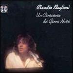 Un cantastorie dei giorni nostri - CD Audio di Claudio Baglioni