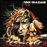 I lupi (Gli Indimenticabili) - CD Audio di Ivan Graziani