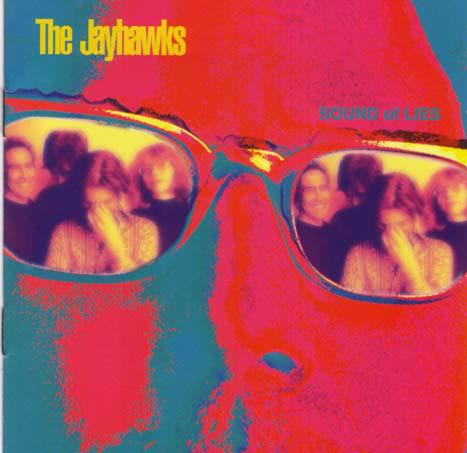 Sound of Lies - CD Audio di Jayhawks