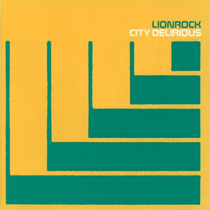 City Delirious - CD Audio di Lionrock