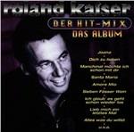 Der Hitmix Das Album - CD Audio di Roland Kaiser