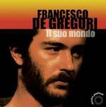Il suo mondo - CD Audio di Francesco De Gregori