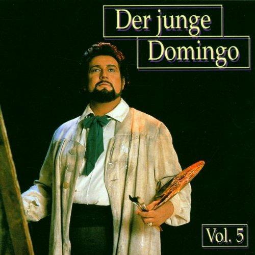 Der Junge Domingo vol.5 - CD Audio di Placido Domingo
