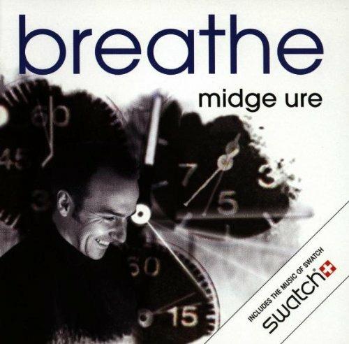 Breathe - CD Audio di Midge Ure