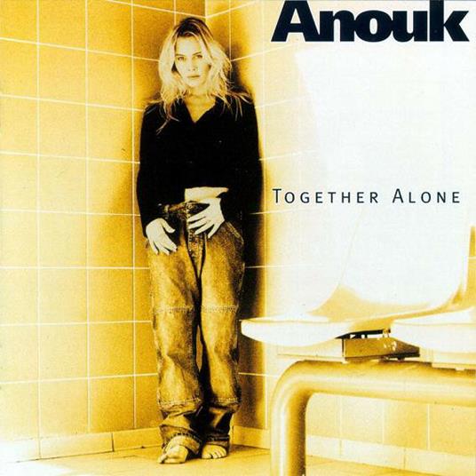 Together Alone - CD Audio di Anouk