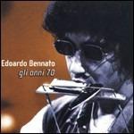 Gli anni '70 - CD Audio di Edoardo Bennato